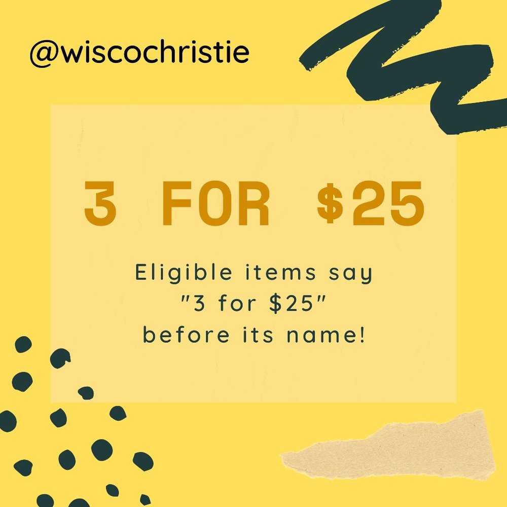 3 FOR $25 SPECIAL